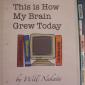 This is How My Brain Grew Today